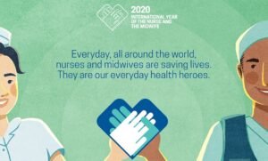 Support Nurses and Midwives – World Health Day 2020