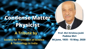 Prof. S.K. Joshi – Journey from a small village to Director General, CSIR, New Delhi
