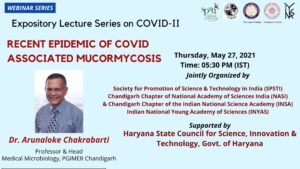 Recent Epidemic of Covid Associated Mucormycosis