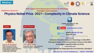 Physics Nobel Prize 2021- Complexity in Climate Science – Prof. B.N. Goswami