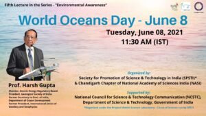 World Oceans Day 2021- Prof. Harsh Gupta